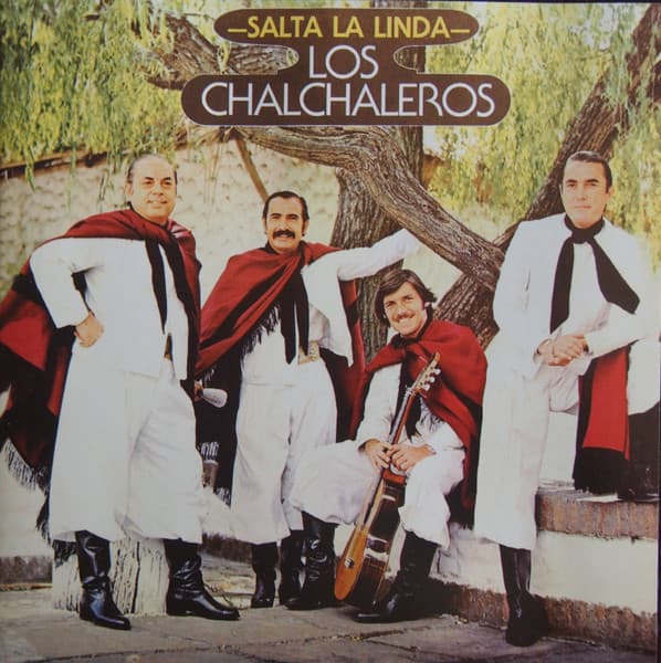 Los Chalchaleros — Salta La Linda