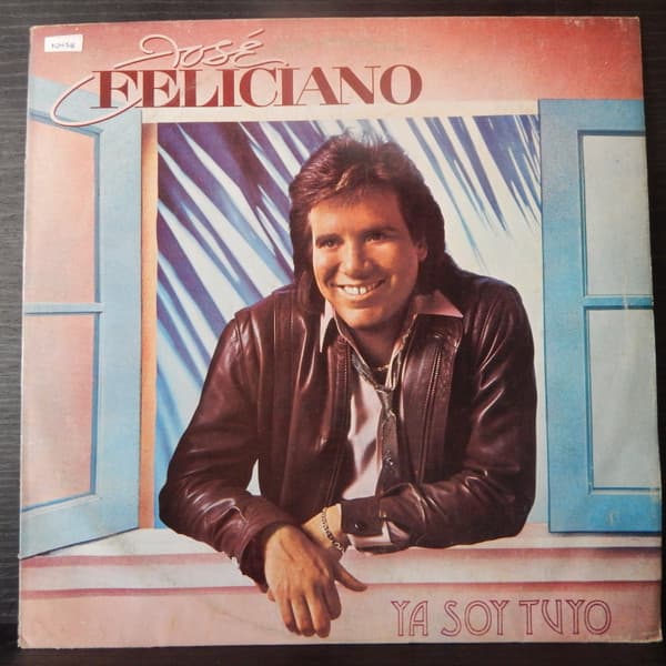 José Feliciano — Ya Soy Tuyo