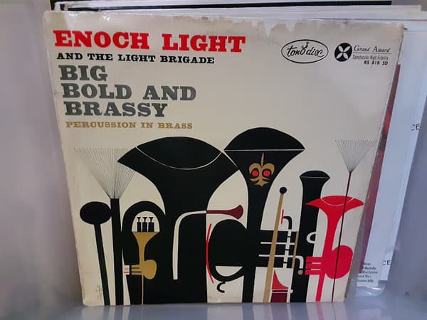 Enoch Light And The Light Brigade — Big Bold And Brassy Percussion In Brass = Gran Audacia Y Metales Percusion En Bronces