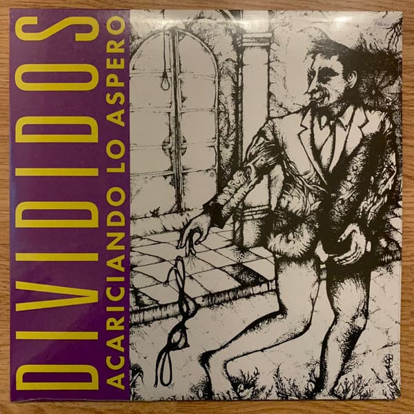 Divididos — Acariciando Lo Áspero