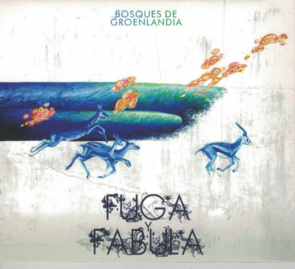 Bosques de Groenlandia — Fuga Fabula