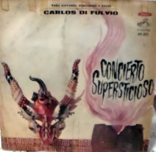 Carlos Di Fulvio — Concierto Supersticioso