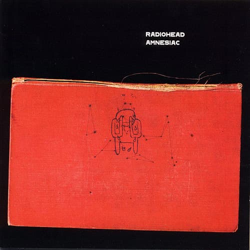Radiohead — Amnesiac