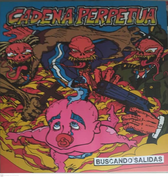 Cadena Perpetua — Buscando Salidas