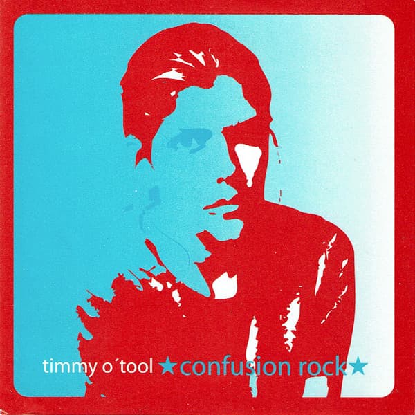 Timmy O'Tool — Confusion Rock