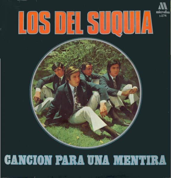 Los Del Suquia — Cancion Para Una Mentira