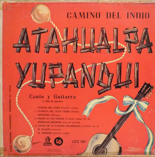 Atahualpa Yupanqui — Camino Del Indio