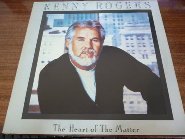 Kenny Rogers — The Heart Of The Matter