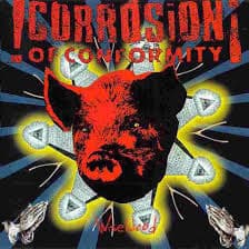 Corrosion Of Conformity — Wiseblood