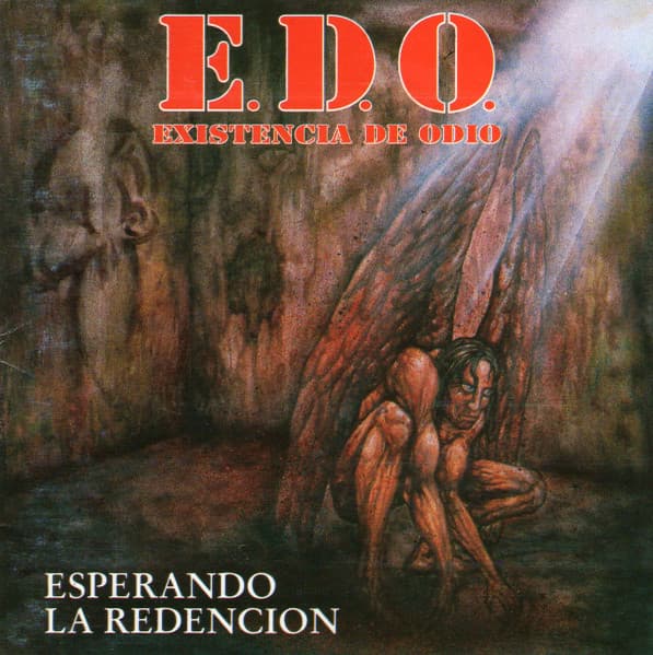 Existencia De Odio — Esperando La Redención