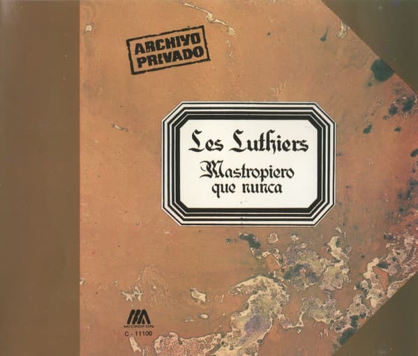 Les Luthiers — Mastropiero Que Nunca