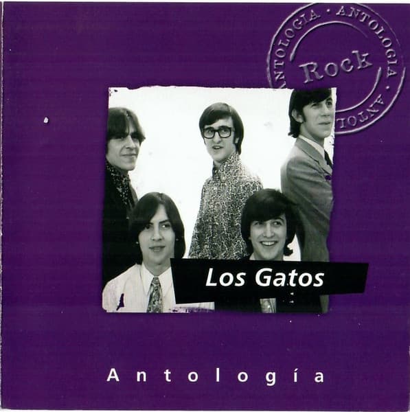 Los Gatos — Antologia Rock - Los Gatos