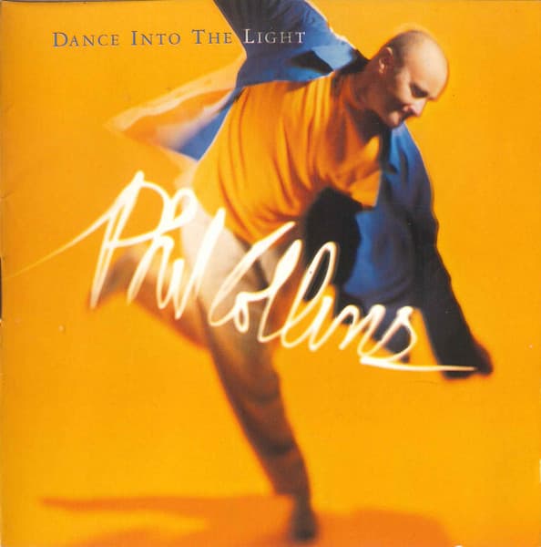 Phil Collins — Dance Into The Light