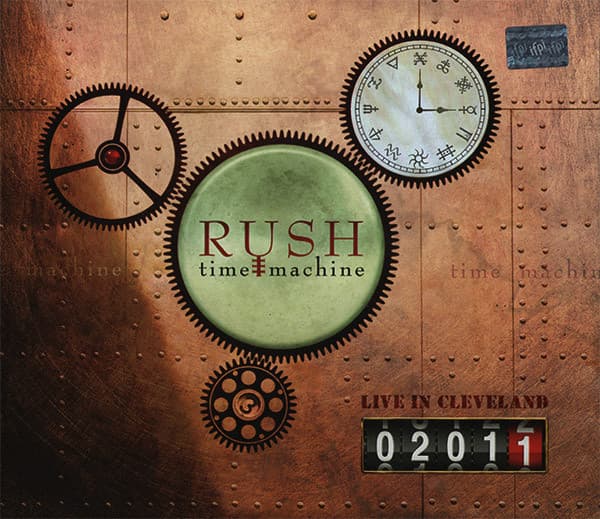 Rush — Time Machine 2011: Live In Cleveland