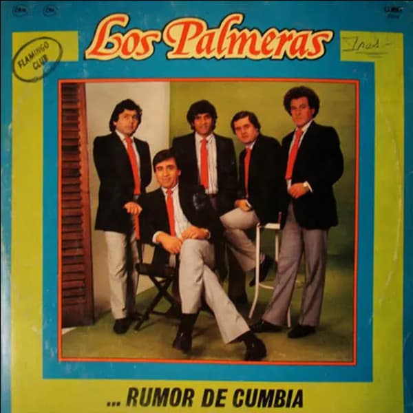Los Palmeras — Rumor De Cumbia