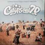 Various — Calypsoul 70 - Caribbean Soul & Calypso Crossover 1969-1979
