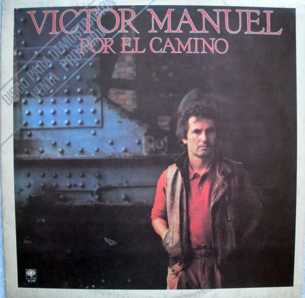 Víctor Manuel — Por El Camino - Disco Demostración