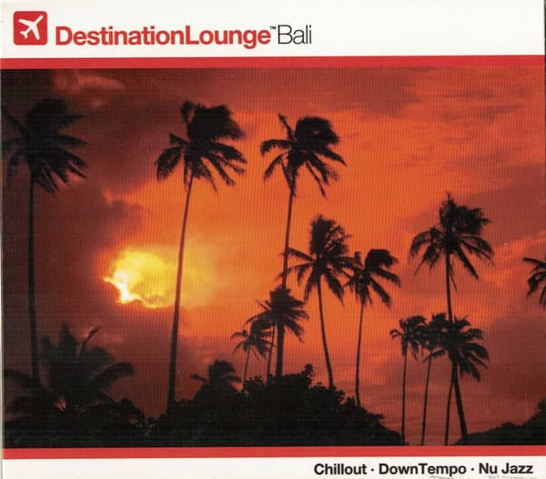 Various — Destination Lounge - Bali