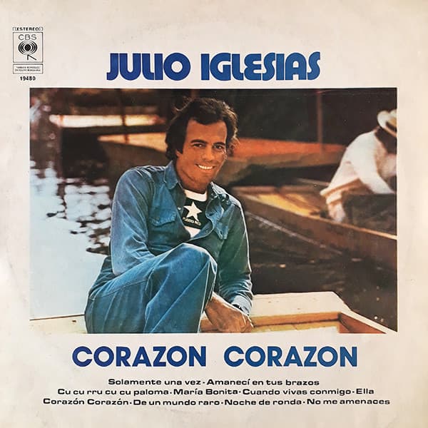 Julio Iglesias — Corazón Corazón