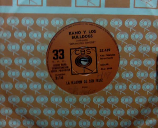 Kano Y Los Bulldogs — Carita Con Carita / La Ilusion de Ser Feliz