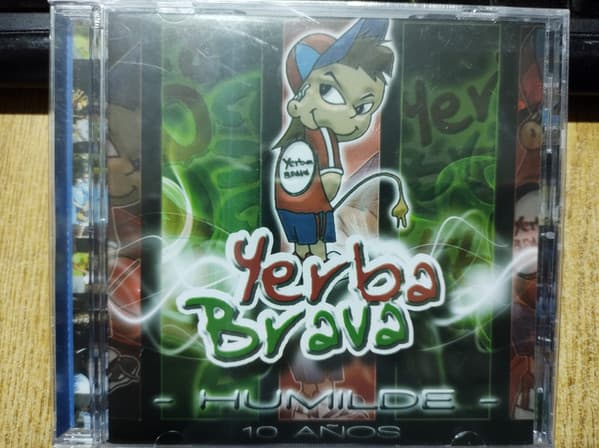 Yerba Brava — Humilde - 10 Años