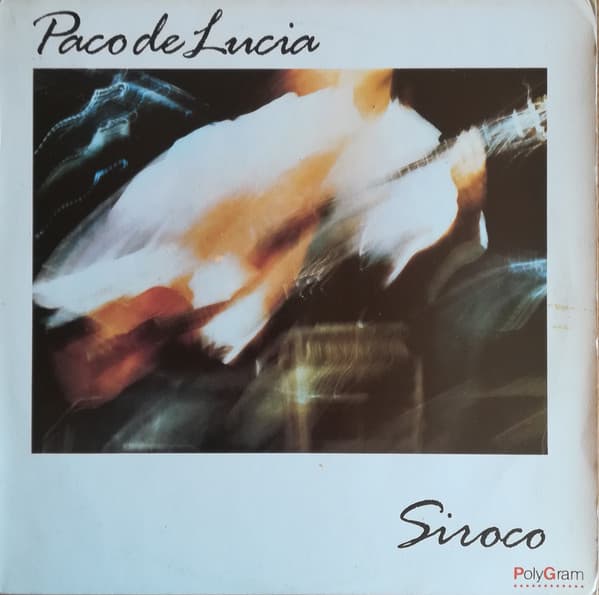 Paco De Lucía — Siroco