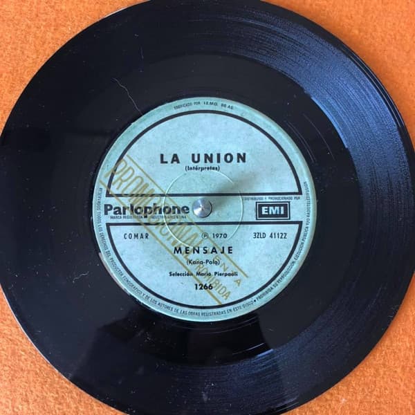 La Union — Vete De Mi Lado / Mensaje