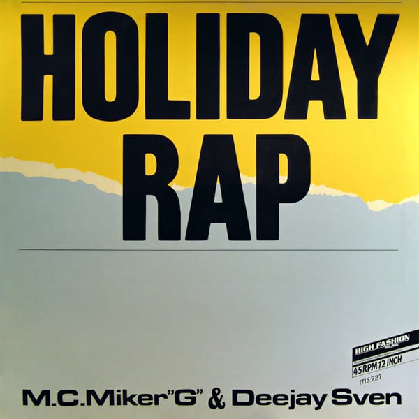 M.C.Miker"G" & Deejay Sven* – Holiday Rap