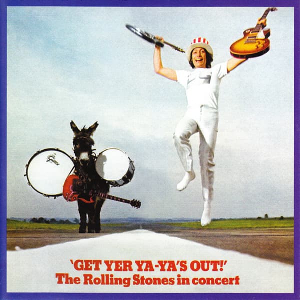 The Rolling Stones — Get Yer Ya-Ya's Out! (The Rolling Stones In Concert)