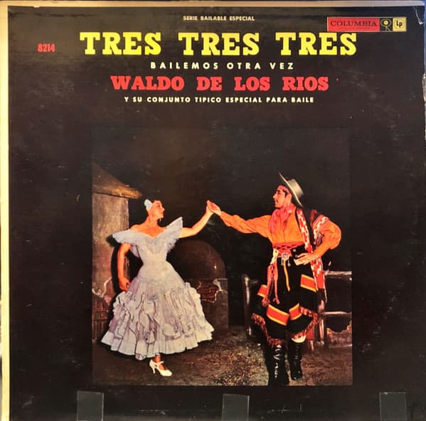 Waldo De Los Rios — Tres Tres Tres, Bailemos Otra Vez