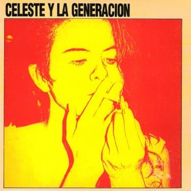 Celeste Carballo — Celeste Y La Generación