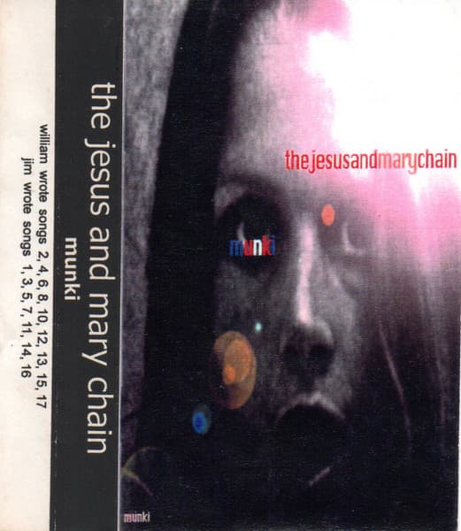 The Jesus And Mary Chain — Munki