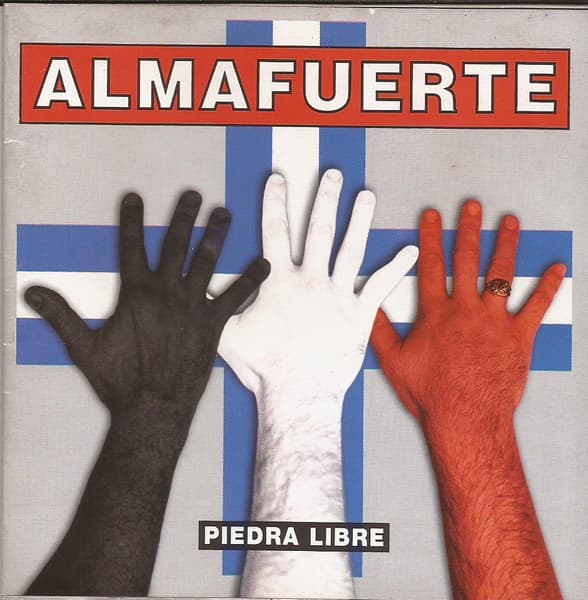 Almafuerte — Piedra Libre