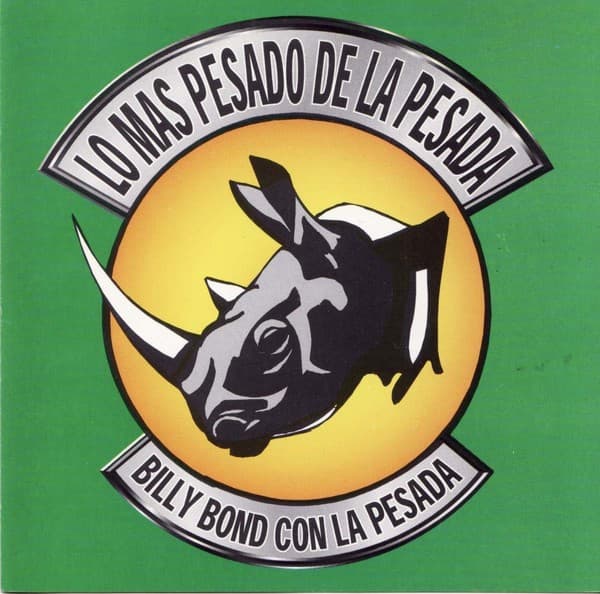 Billy Bond Con La Pesada — Lo Mas Pesado De La Pesada