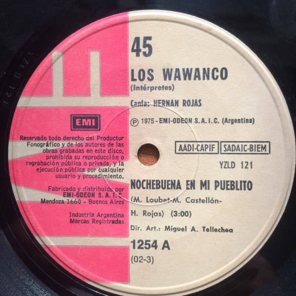 Los Wawanco — Noche Buena En Mi Pueblo / Arrastrando Los Pies