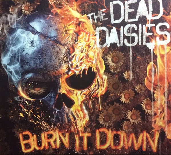 The Dead Daisies — Burn It Down