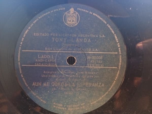 Tony Landa — Aun Me Queda La Esperanza / Una Historia Mas