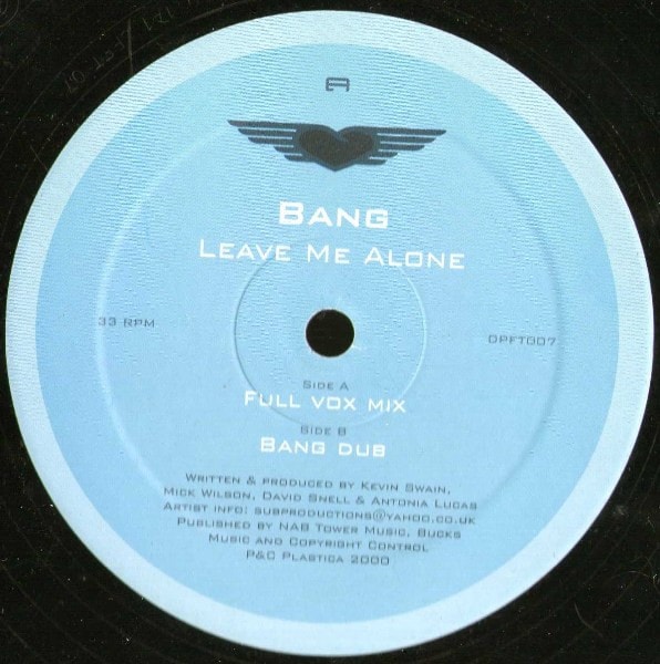 Bang – Leave Me Alone
