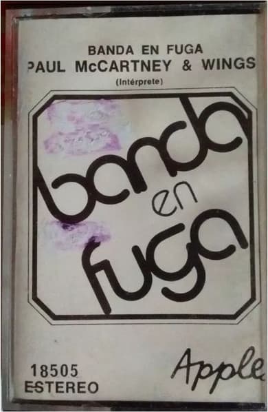 Paul McCartney & Wings — Banda En Fuga