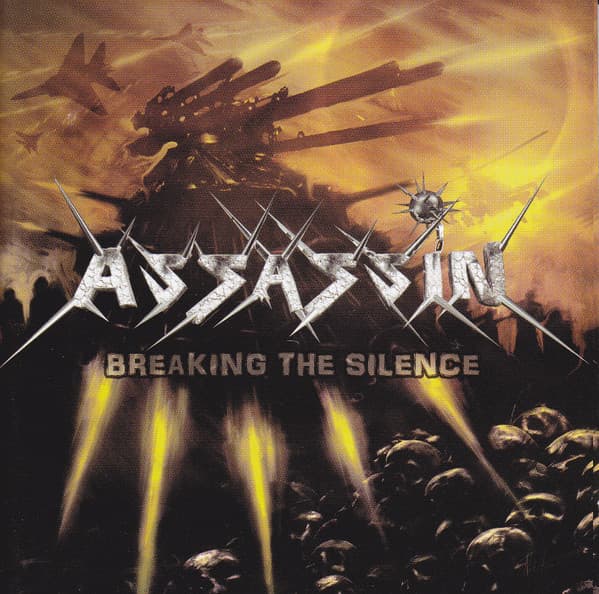 Assassin — Breaking The Silence