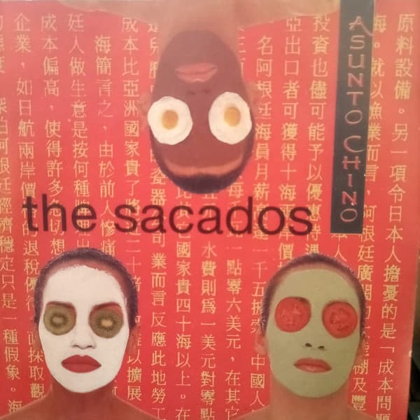 The Sacados — Asunto Chino