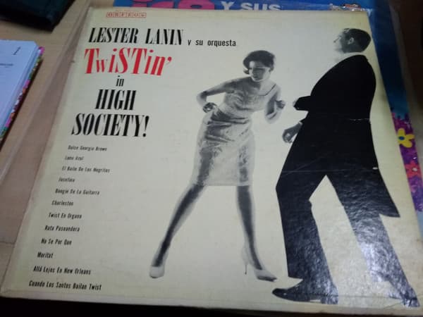 Lester Lanin And His Orchestra — Twistin' In High Society