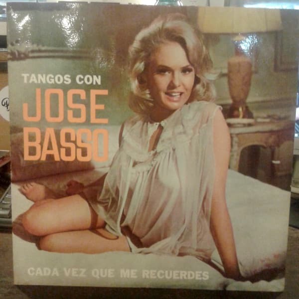 José Basso Y Su Orquesta Típica — Cada Vez Que Me Recuerdes