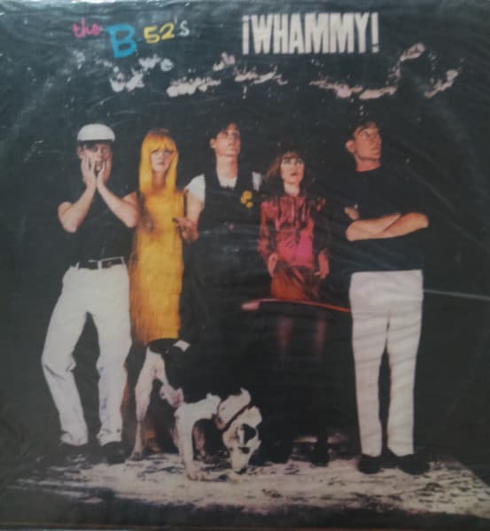 The B-52's — Whammy!