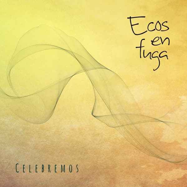 Ecos En Fuga — Celebremos