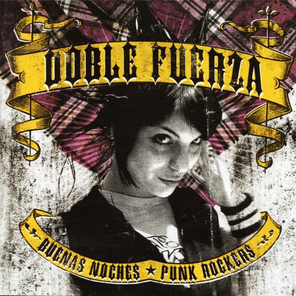 Doble Fuerza — Buenas Noches Punk Rockers