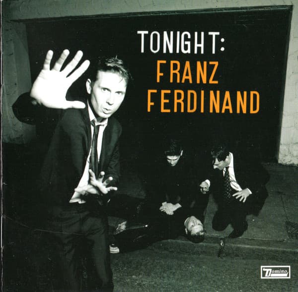 Franz Ferdinand — Tonight: Franz Ferdinand