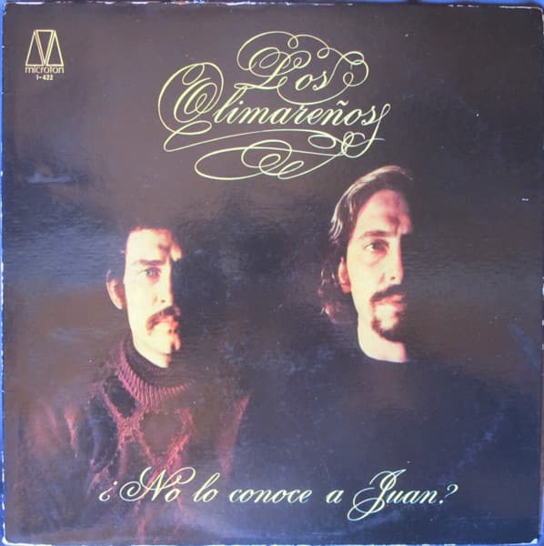 Los Olimareños — ¿No Lo Conoce A Juan?