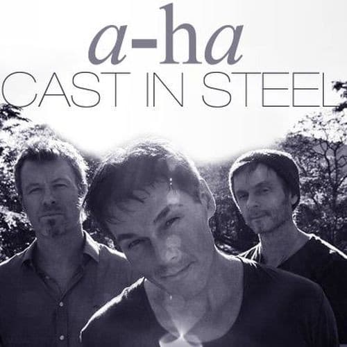a-ha — Cast In Steel