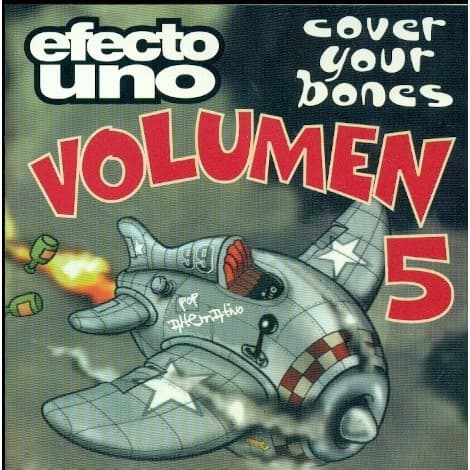 Various — Efecto Uno - Cover Your Bones Volumen 5